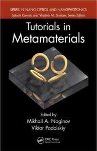 Tutorials in Metamaterials