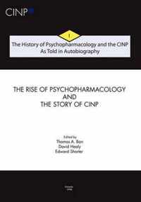 The History of Psychopharmacology and the CINP, As Told in Autobiography