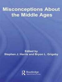 Misconceptions about the Middle Ages