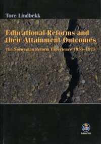 Educational Reforms & their Attainment Outcomes