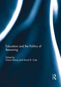 Education and the Politics of Becoming