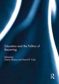 Education and the Politics of Becoming