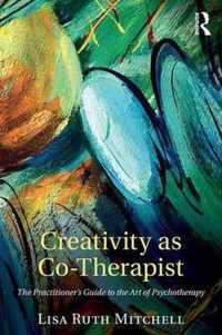 Creativity As Co Therapist