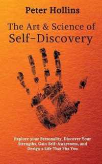 The Art and Science of Self-Discovery