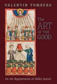 The Art of the Good