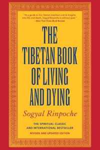 The Tibetan Book of Living and Dying