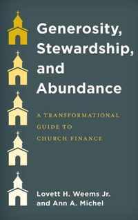 Generosity, Stewardship, and Abundance