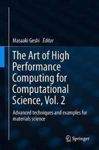 The Art of High Performance Computing for Computational Science Vol 2