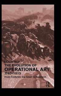 The Evolution of Operational Art, 1740-1813