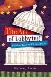 The Art of Lobbying