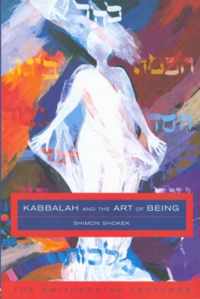 Kabbalah and the Art of Being