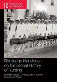 Routledge Handbook on the Global History of Nursing NIP