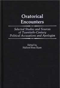 Oratorical Encounters