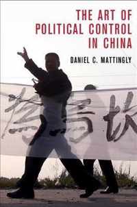 The Art of Political Control in China