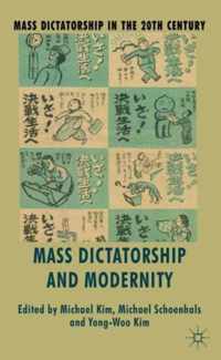 Mass Dictatorship and Modernity