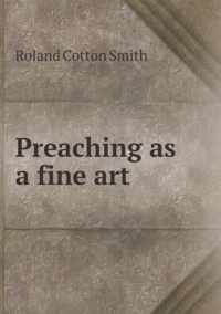 Preaching as a fine art