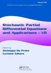 Stochastic Partial Differential Equations and Applications - VII