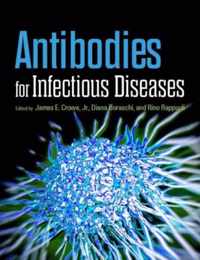 Antibodies for Infectious Diseases