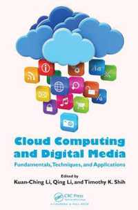 Cloud Computing and Digital Media