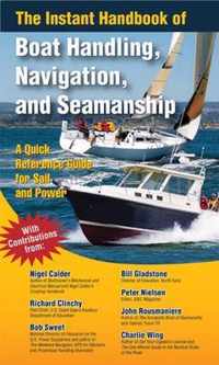 The Instant Handbook of Boat Handling, Navigation, and Seamanship