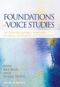 Foundations of Voice Studies