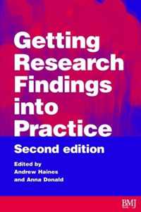 Getting Research Findings into Practice