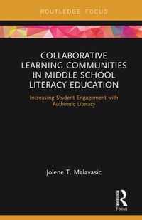 Collaborative Learning Communities in Middle School Literacy Education