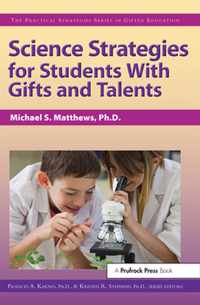 Science Strategies for Students with Gifts and Talents