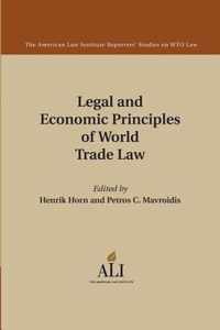 Legal and Economic Principles of World Trade Law