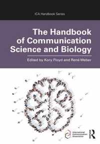 The Handbook of Communication Science and Biology