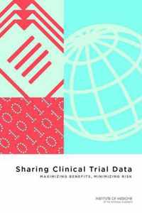 Sharing Clinical Trial Data