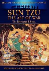 Sun Tzu - The Art of War - The Illustrated Edition