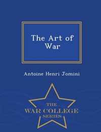 The Art of War - War College Series