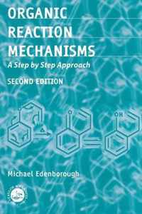 Organic Reaction Mechanisms