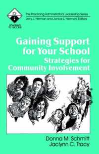 Gaining Support for Your School