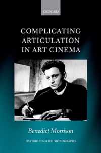 Complicating Articulation in Art Cinema