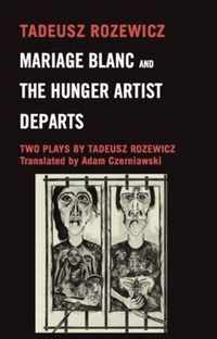 Mariage Blanc & the Huger Artist Departs