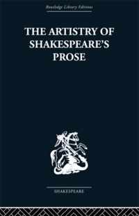 The Artistry of Shakespeare's Prose