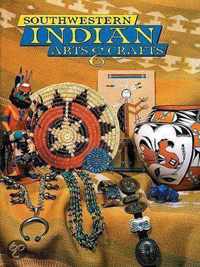 Southwestern Indian Arts and Crafts