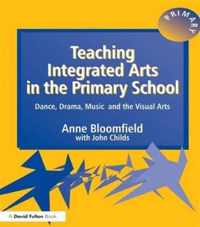 Teaching Integrated Arts in the Primary School