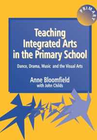 Teaching Integrated Arts in the Primary School