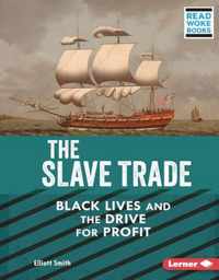 The Slave Trade