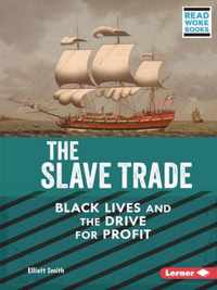 The Slave Trade