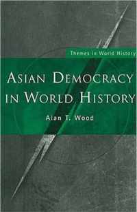 Asian Democracy in World History