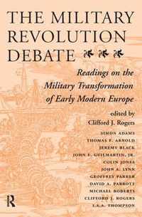 The Military Revolution Debate