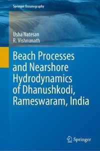 Beach Processes and Nearshore Hydrodynamics of Dhanushkodi, Rameswaram, India