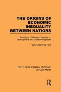 The Origins of Economic Inequality Between Nations