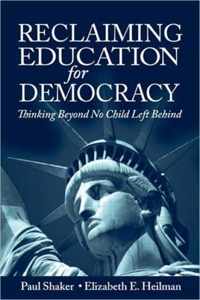 Reclaiming Education for Democracy