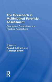 The Rorschach in Multimethod Forensic Assessment