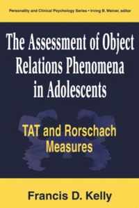 The Assessment of Object Relations Phenomena in Adolescents: Tat and Rorschach Measu